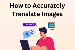How to Accurately Translate Images in Global Logistics?