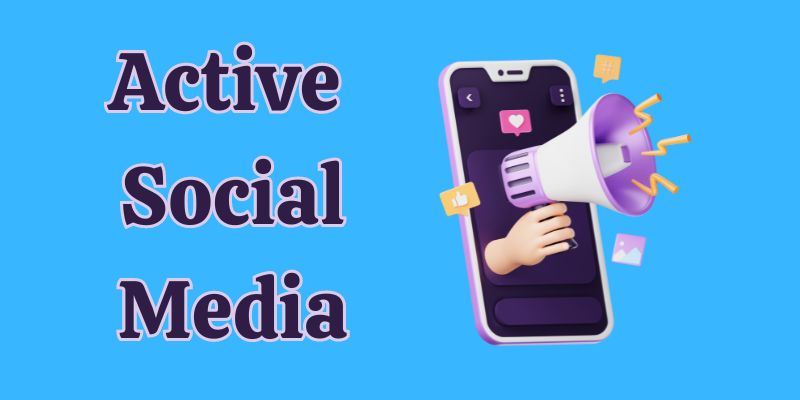 Active Social Media