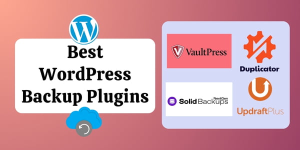 Best WordPress Backup Plugins