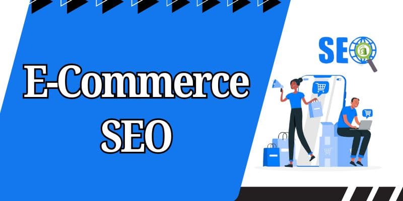 E Commerce SEO