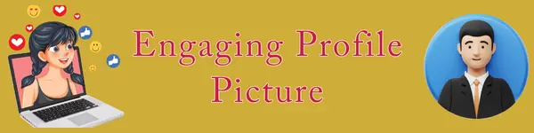Engaging Profile Picture