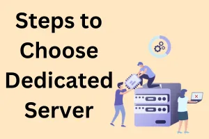 mistakes in choosing dedicated servers