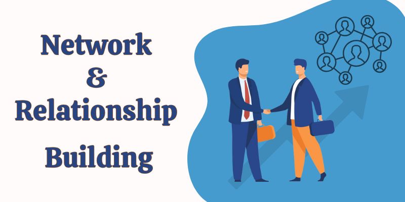 Networking and Relationship Building