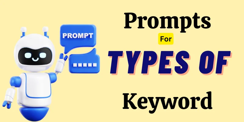 Prompts for Types Of Keyword