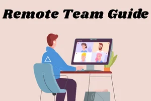 How to Build a Remote Team: Step-by-Step Guide for 2025