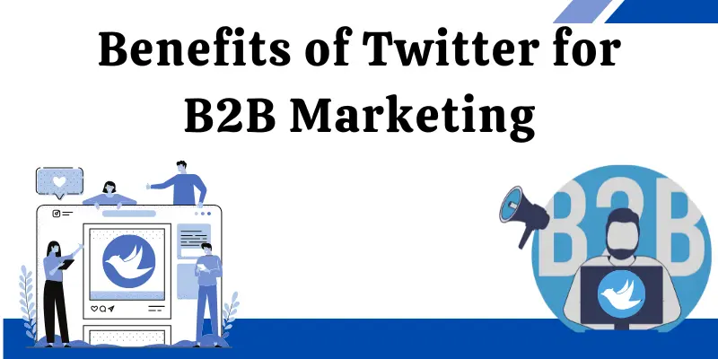 Twitter Benefits for Marketing