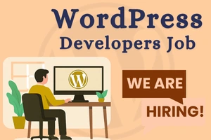 WordPress Developers Job - Themes & Plugins Developer